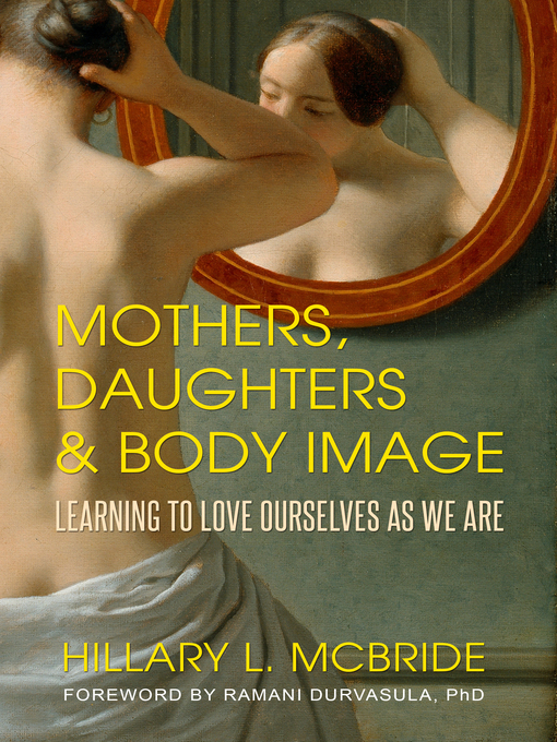 Cover image for Mothers, Daughters, and Body Image